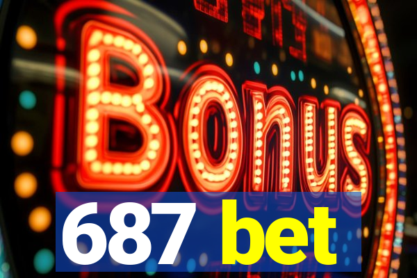 687 bet